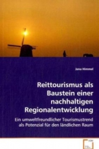 Livre Reittourismus als Baustein einer nachhaltigenRegionalentwicklung Jana Himmel