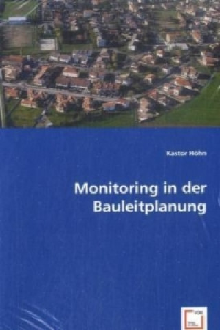 Książka Monitoring in der Bauleitplanung Kastor Höhn