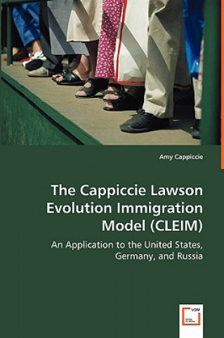 Kniha Cappiccie Lawson Evolution Immigration Model (CLEIM) Amy Cappiccie