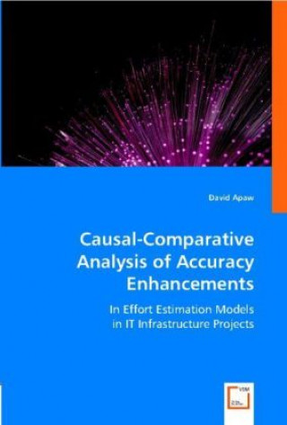 Könyv Causal-Comparative Analysis of Accuracy Enhancements David Apaw