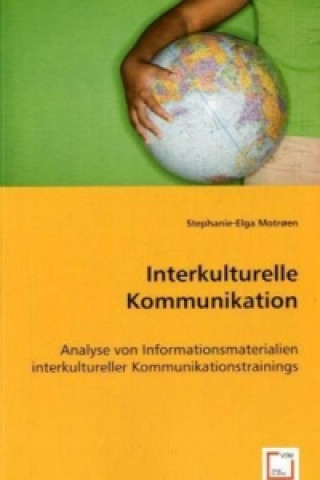 Buch Interkulturelle Kommunikation Stephanie-Elga Motrøen