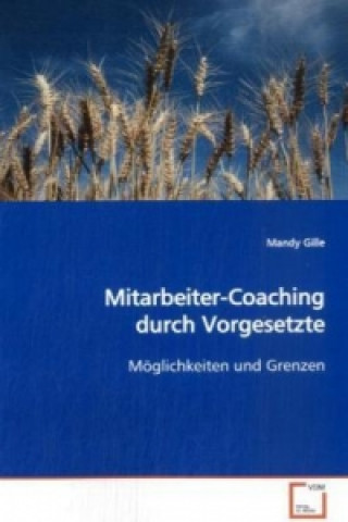 Libro Mitarbeiter-Coaching durch Vorgesetzte Mandy Gille