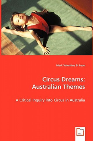 Kniha Circus Dreams Mark St. Valentine