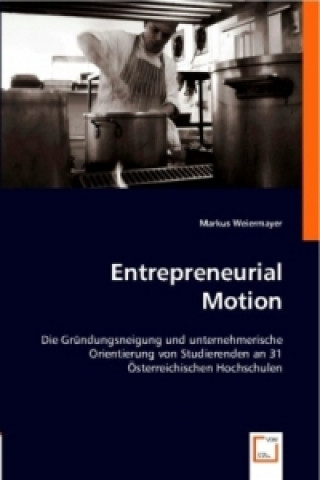 Book Entrepreneurial Motion Markus Weiermayer