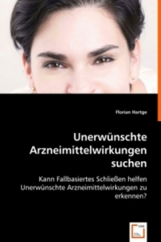 Kniha Unerwünschte Arzneimittelwirkungen suchen Florian Hartge