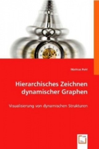 Книга Hierarchisches Zeichnendynamischer Graphen Mathias Pohl