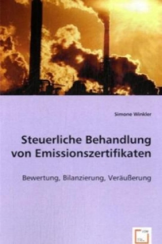 Libro Steuerliche Behandlung von Emissionszertifikaten Simone Winkler