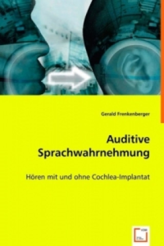 Carte Auditive Sprachwahrnehmung Gerald Frenkenberger