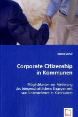 Könyv Corporate Citizenship in Kommunen Martin Sinner