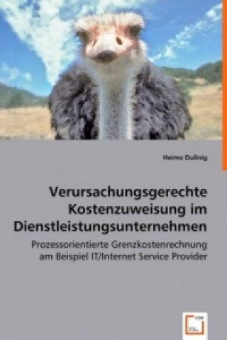 Carte Verursachungsgerechte Kostenzuweisung im Dienstleistungsunternehmen Heimo Dullnig