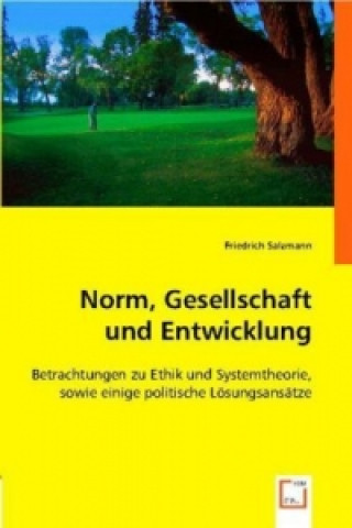 Knjiga Norm, Gesellschaft und Entwicklung Friedrich Salzmann