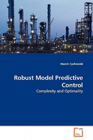 Knjiga Robust Model Predictive Control Marcin Cychowski