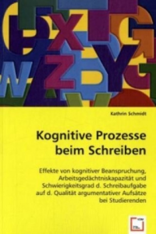 Kniha Kognitive Prozesse beim Schreiben Kathrin Schmidt