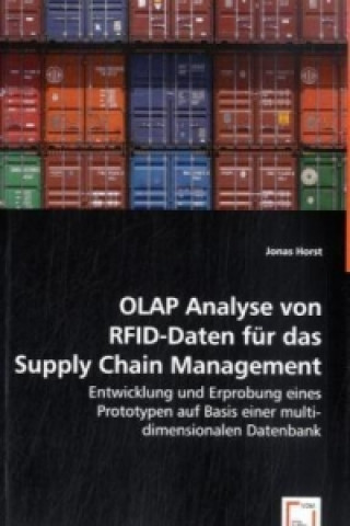 Książka OLAP Analyse von RFID-Daten für das Supply Chain Management Jonas Horst