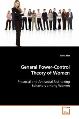 Carte General Power-Control Theory of Women Bitna Kim