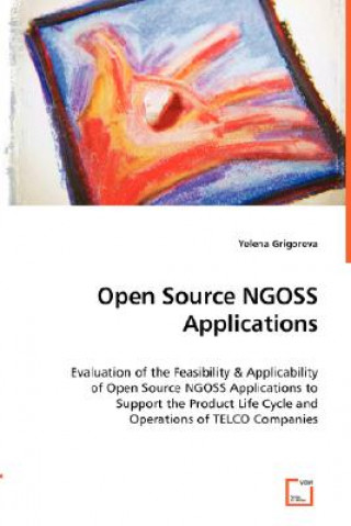 Книга Open Source NGOSS Applications Yelena Grigoreva