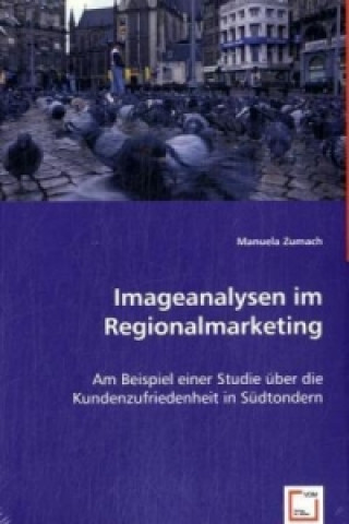 Kniha Imageanalysen im Regionalmarketing Manuela Zumach