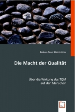 Buch Die Macht der Qualität Barbara Sauer-Oberlechner