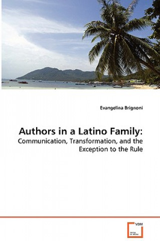 Libro Authors in a Latino Family Evangelina Brignoni