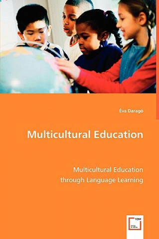 Książka Multicultural Education Éva Daragó