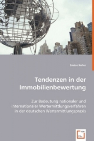 Книга Tendenzen in der Immobilienbewertung Enrico Keller