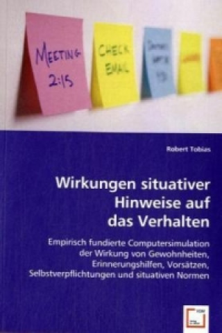 Könyv Wirkungen situativer Hinweise auf das Verhalten Robert Tobias