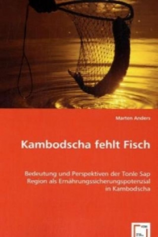 Kniha Kambodscha fehlt Fisch Marten Anders
