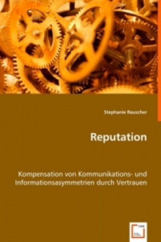 Книга Reputation Stephanie Rauscher