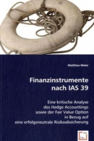 Könyv Finanzinstrumente nach IAS 39 Matthias Meier