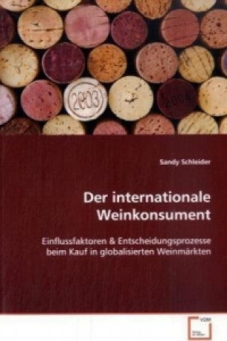 Livre Der internationale Weinkonsument Sandy Schleider