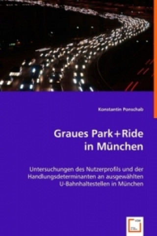 Carte Graues Park+Ride in München Konstantin Ponschab