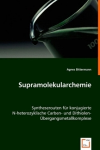 Könyv Supramolekularchemie Agnes Bittermann