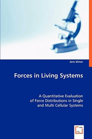 Könyv Forces in Living Systems Jens Ulmer