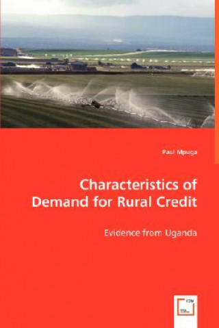 Livro Characteristics of Demand for Rural Credit Paul Mpuga