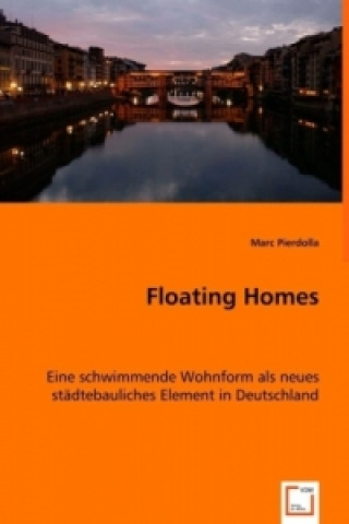 Buch Floating Homes Marc Pierdolla