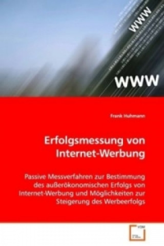 Könyv Erfolgsmessung von Internet-Werbung Frank Huhmann