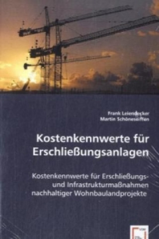 Libro Kostenkennwerte für Erschließungsanlagen Frank Leiendecker