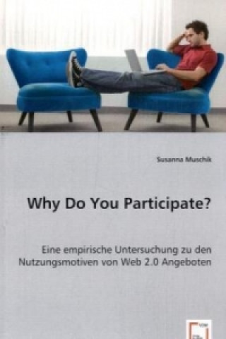 Könyv Why Do You Participate? Susanna Muschik