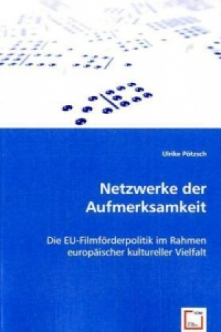 Kniha Netzwerke der Aufmerksamkeit Ulrike Pötzsch