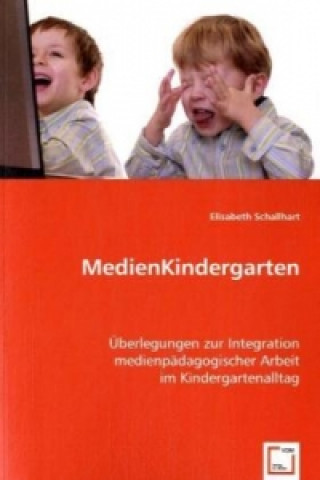 Kniha MedienKindergarten Elisabeth Schallhart