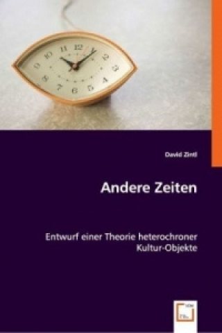 Könyv Andere Zeiten David Zintl
