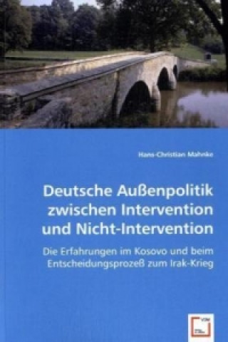 Carte Deutsche Außenpolitik zwischen Intervention und Nicht-Intervention Hans-Christian Mahnke