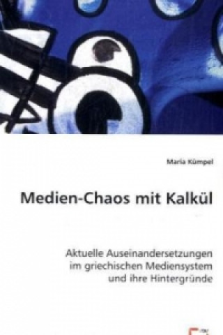 Carte Medien-Chaos mit Kalkül Maria Kümpel