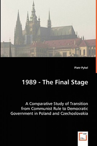 Könyv 1989 - The Final Stage Piotr Pykel