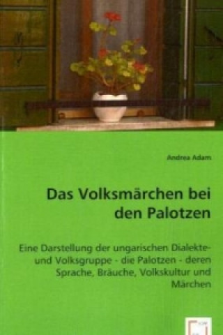 Книга Das Volksmärchen bei den Palotzen Andrea Adam