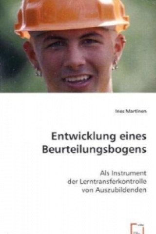 Kniha Entwicklung eines Beurteilungsbogens Ines Martinen