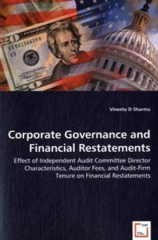 Книга Corporate Governance and Financial Restatements Vineeta D. Sharma