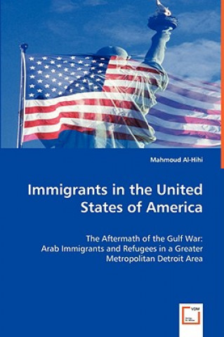 Książka Immigrants in the United States of America Mahmoud Al-Hihi