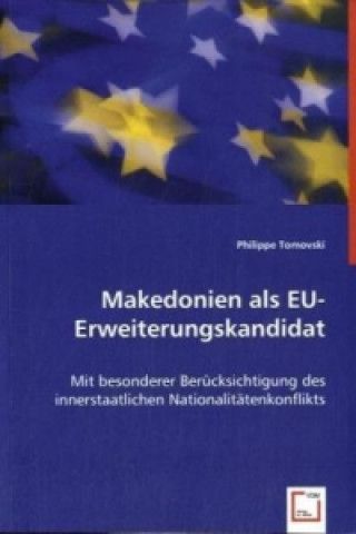 Книга Makedonien als EU- Erweiterungskandidat Philippe Tomovski