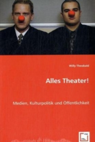 Książka Alles Theater! Willy Theobald